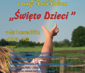 Festyn rodzinny z okazji Dnia Dziecka ŚWIĘTO DZIECI